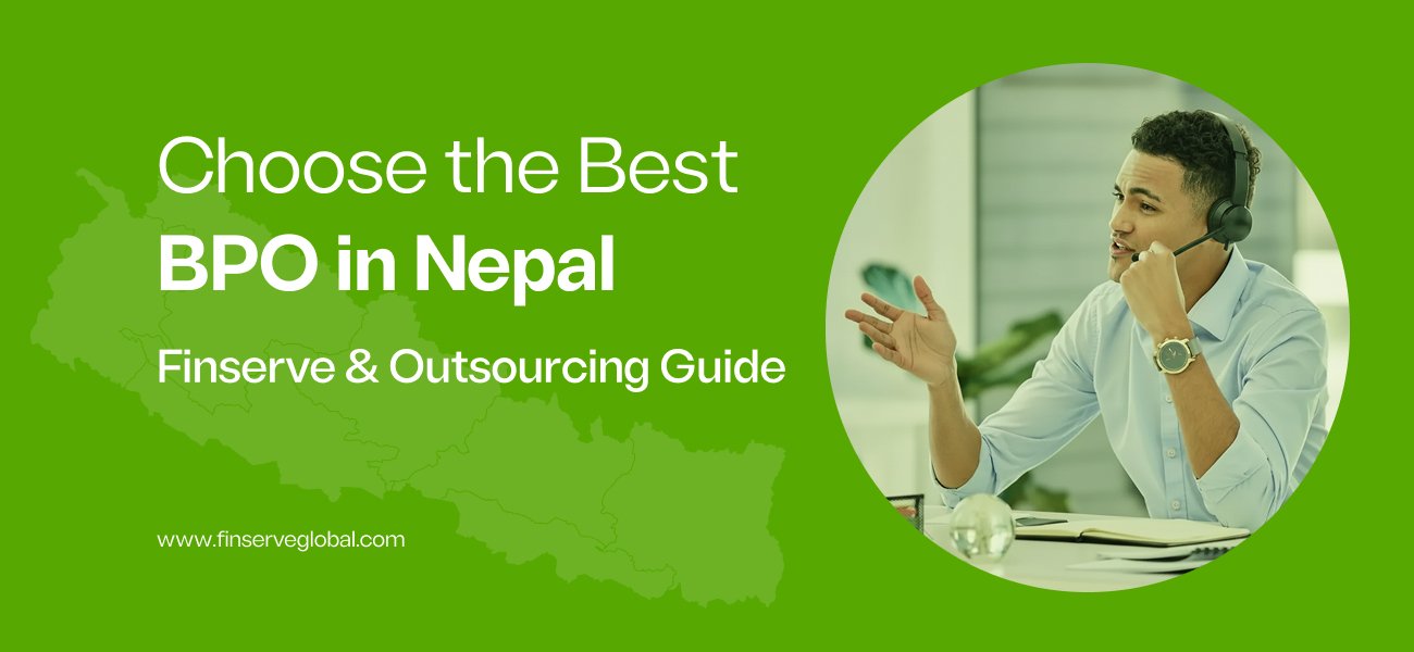 Choose the Best BPO in Nepal: How to Find Reliable Outsourcing for Your Business